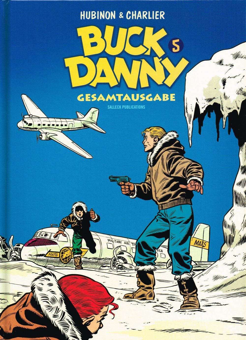 Buck Danny Gesamtausgabe (1,2,3,4,5,6,7,8,9-14 - Einzelbd Z. Auswahl;
