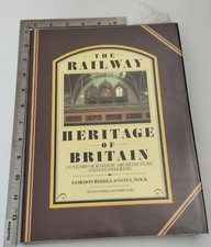 The Railway Heritage Of Britain Gordon Biddle And O S Nock 1983 1st Hardback