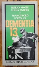 Dementia 13 VHS vintage movie Francis Ford Coppola SF film out of print Crown