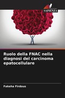 Fakeha Firdous | Ruolo Della Fnac Nella Diagnosi Del Carcinoma Epatocellulare