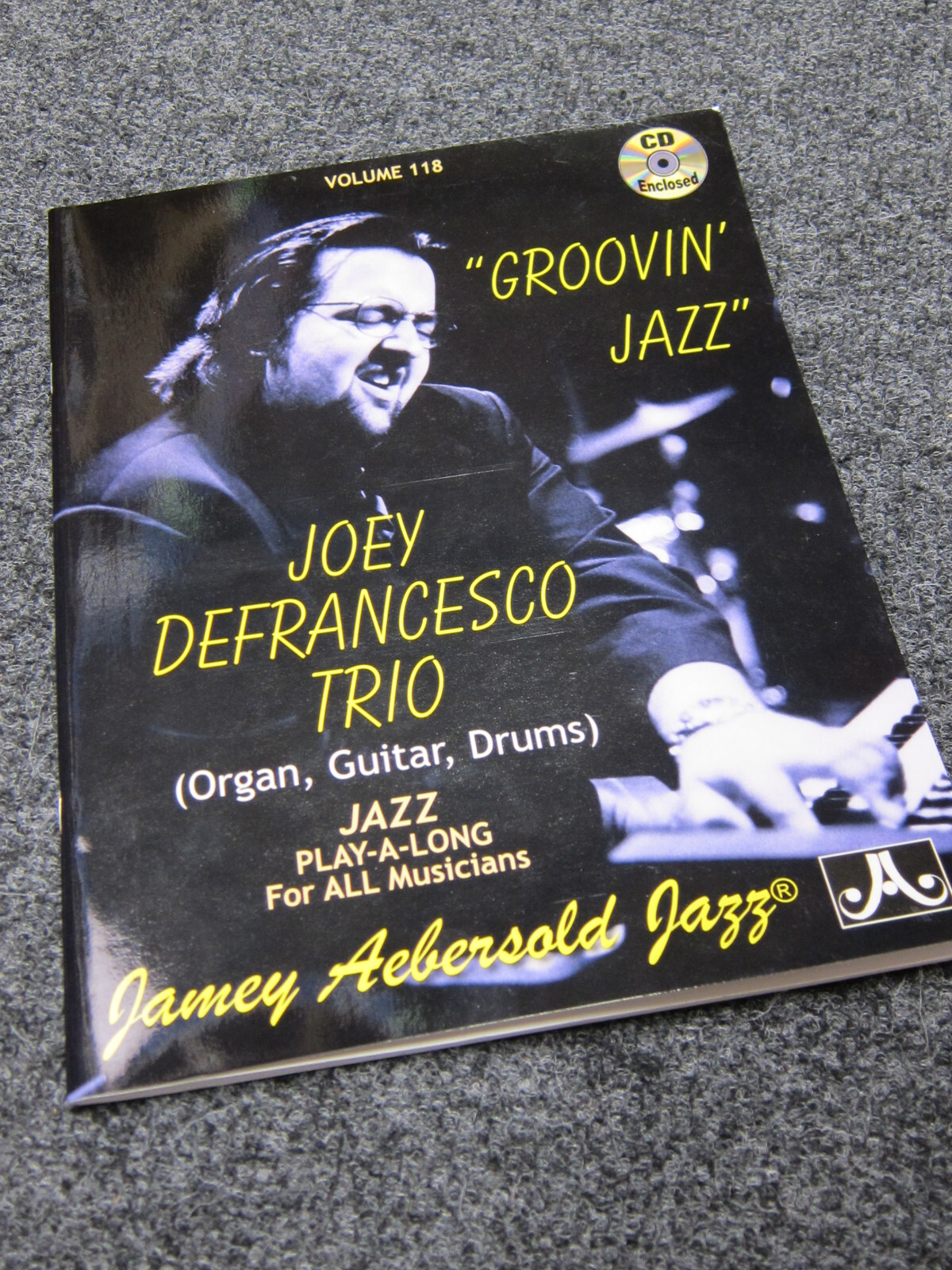 Groovin Jazz - Joey Defrancesco Trio Sheet Music Book - Missing CD