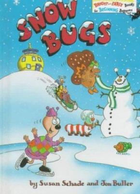 Snow Bugs (Bright & Early Books for Beginning Beginners) (Bright and Early...