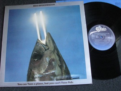 REO Speedwagon-You can tune a Piano,but you can´t tuna Fish LP-1978 Holland-Epic