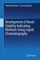 Mukesh Maithani (U. A.) | Development Of Novel Stability Indicating Methods...