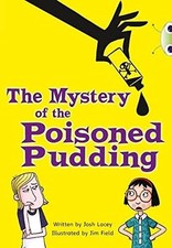 The The Mystery of the Poisoned Pudding: BC Blue (KS... by Lacey, Josh Paperback