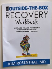 The Outside the Box Recovery Workbook Handout...
