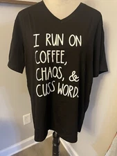 Coffee Chaos And Cusswords Graphic Tshirt XL Black  NWT Boutique