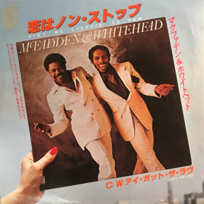 McFADDEN&WHITEHEAD/AIN’T NO STOPPIN’ US McFadden & Whitehead - Ain t No Stoppin Us Now = 恋はノン・ストッ