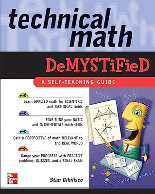 Technical Math Demystified - Paperback - VERY GOOD