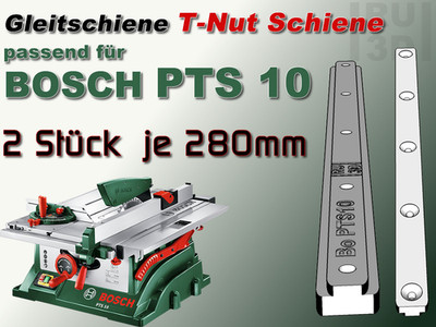 2x280mm T-Nut Schiene Gleitschiene Tischkreissäge BOSCH PTS 10 kompatibel