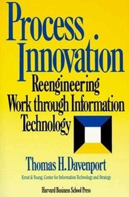 Process Innovation: Reengineering W..., Davenport, Thom
