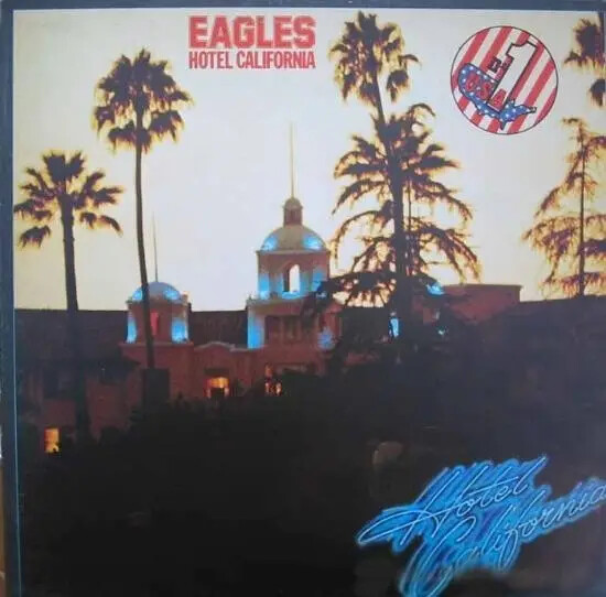 Eagles Hotel California GATEFOLD. INSERT. NEAR MINT Asylum