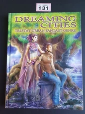 DREAMING CITIES TRI-STAT URBAN FANTASY GENRE RPG GUARDIANS OF ORDER HC 272 Pgs