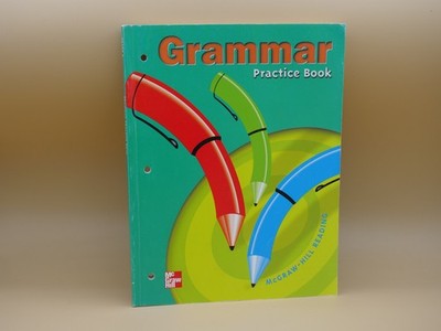Grammar Practice Book - Grade 6 McGraw-Hill Reading - Paperback