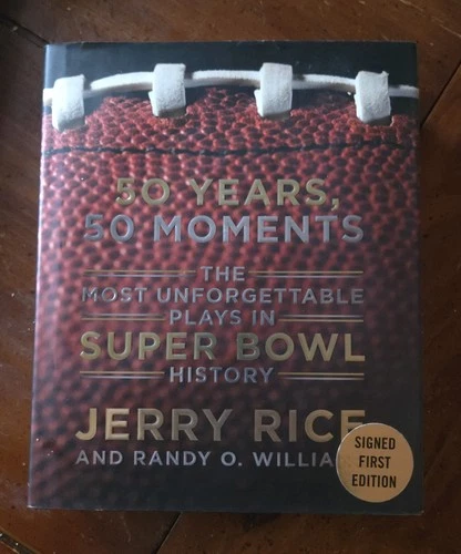 Jerry Rice SIGNED First Edition Hardcover Book 50 Years 50 Moments Autograph