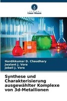 Hardikkumar D. Chaudhary (U. A.) | Synthese Und Charakterisierung...