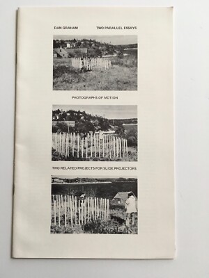DAN GRAHAM - TWO PARALLEL ESSAYS 1970 Artists & Photographs nauman lewitt