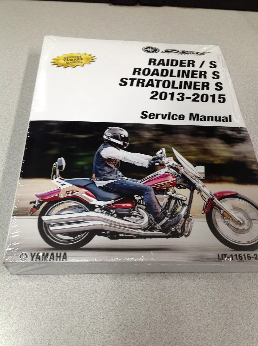 2013 YAMAHA RAIDER Models STRATOLINER ROADLINER Models Service