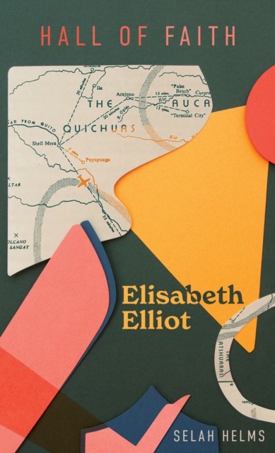 Elisabeth Elliot by Selah Helms (Hardback Book) - Image 4