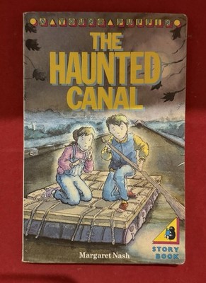 The Haunted Canal Margaret Nash Paperback Book Retro Vintage 1992 (Lot 1145)