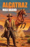 Alcatraz | Max Brand | Taschenbuch | Englisch | 2025 | Wildside Press