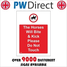 SIGN The Horses Will Bite & Kick Please Do Not Touch Wild Pony Park Feed TR360A