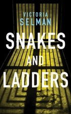 Snakes and Ladders by Victoria Selman PAPERBACK 9781542008792