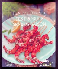 LA CUISINE DES PRODUITS BIO ET DE SAISON - DELPHINE PASLIN -2020-