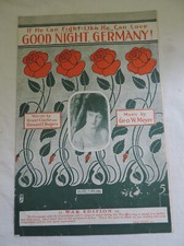 1918 GOOD NIGHT, GERMANY (War Edition) Sheet Music by George W Meyer