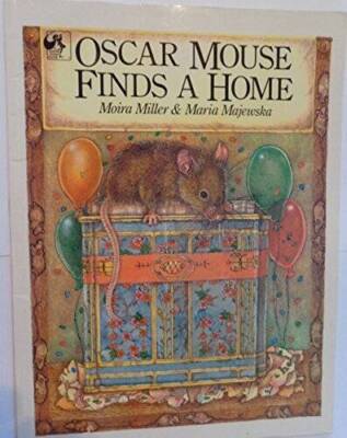 Oscar Mouse Finds a Home - Paperback By Miller, Moira - GOOD