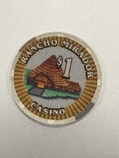 Rancho Mirador Casino $1 Chip