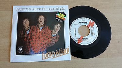 EURO CRISTIANI-L'AMORE E' QUANDO NON C'E' PIU'-PROMO 45 GIRI 7''-GERMANY PRESS