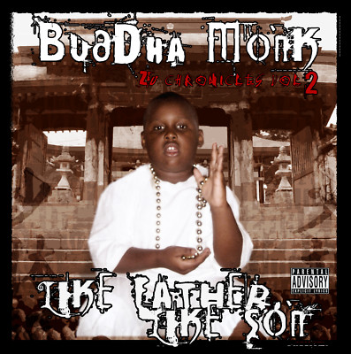 Buddha Monk - 'Zu-Chronicles Vol. 2: Like Father Like Son' (CD)