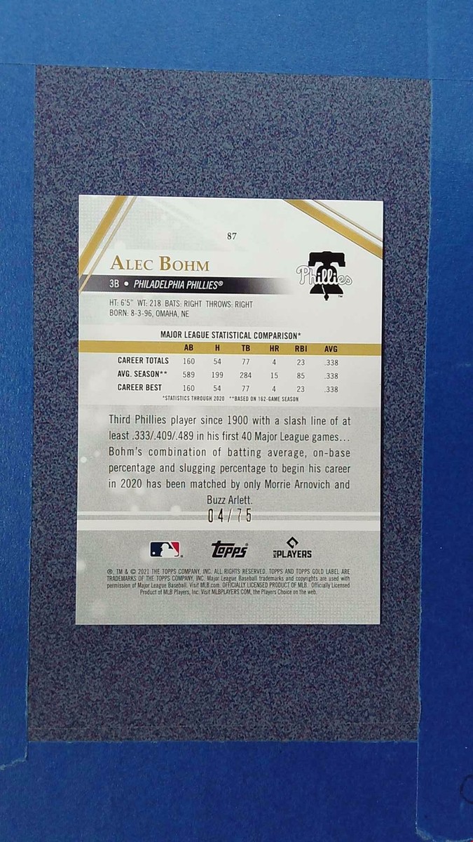 2021 Topps Gold Label ALEC BOHM RC 4/75 Red Philadelphia Phillies
