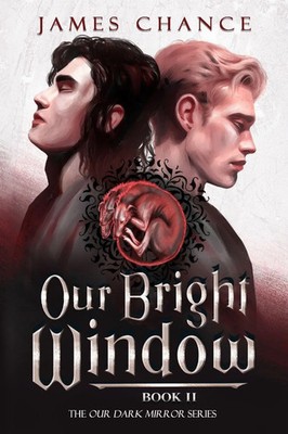 James Chance | Our Bright Window | Taschenbuch | Englisch (2025)