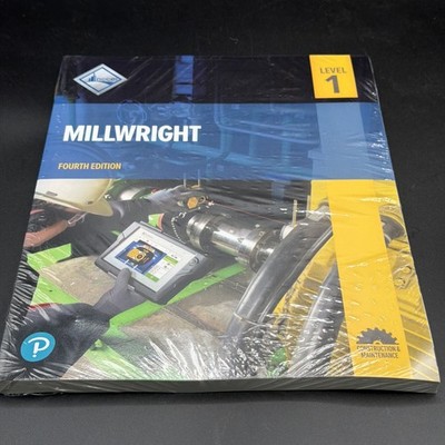 NCCER Millwright, Level 1 FOURTH EDITION Sealed