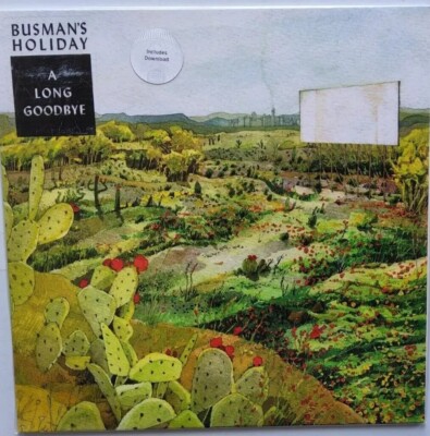 Busman's Holiday   A Long Goodbye 2014 LP Album vinyl record music on vinyl 