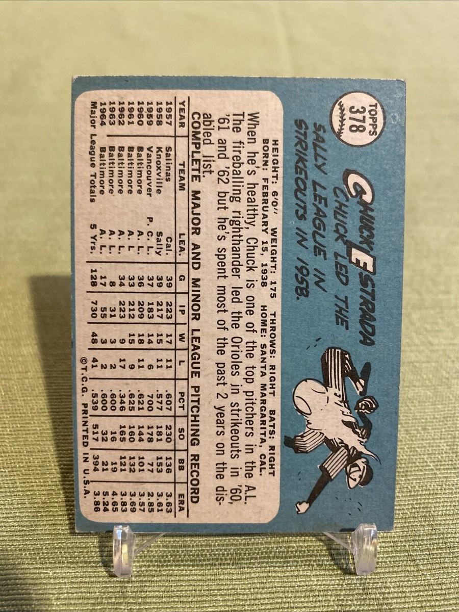 1965 Topps # 378 Chuck Estrada Autographed Signed card Baltimore