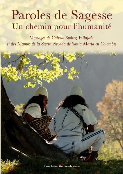 Paroles De Sagesse Un Chemin Pour L'humanité Association Graines De Santé Buch-image