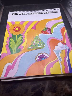 The Well Dressed Dessert Cool Whip Cook Book Mod Hippie Deisgn. AD