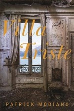 VILLA TRISTE By Patrick Modiano & John Cullen *Excellent Condition*