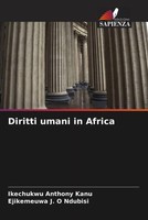 Diritti Umani In Africa Ikechukwu Anthony Kanu (U. A.) Taschenbuch Italienisch