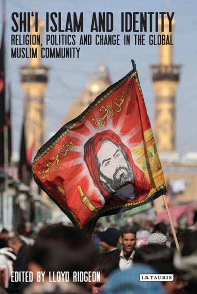 Shi'i Islam And Identity | Lloyd Ridgeon | Buch | Englisch | 2012-image
