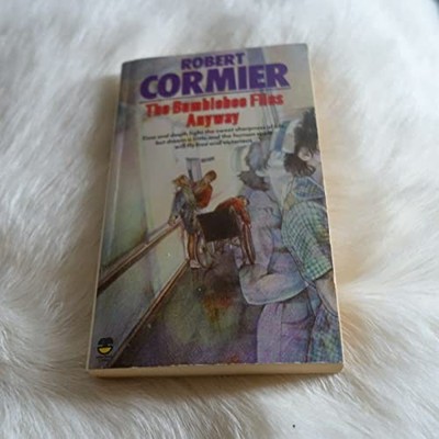 The Bumblebee Flies Anyway (Lions S.) by Cormier, Robert 0006723586