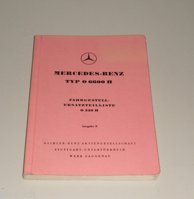 Teilekatalog Bildkatalog Mercedes Bus Fahrgestell Typ 0 6600 H Ausgabe B 03/1954