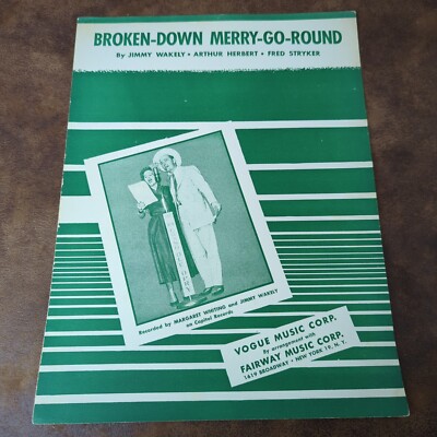 Broken-Down Merry-Go-Round by Jimmy Wakely (Vintage Sheet Music 1950)