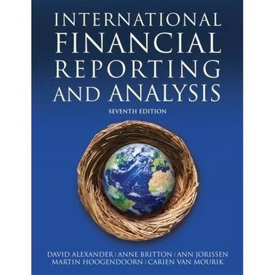 International Financial Reporting and Analysis by David Alexander, Carien van...