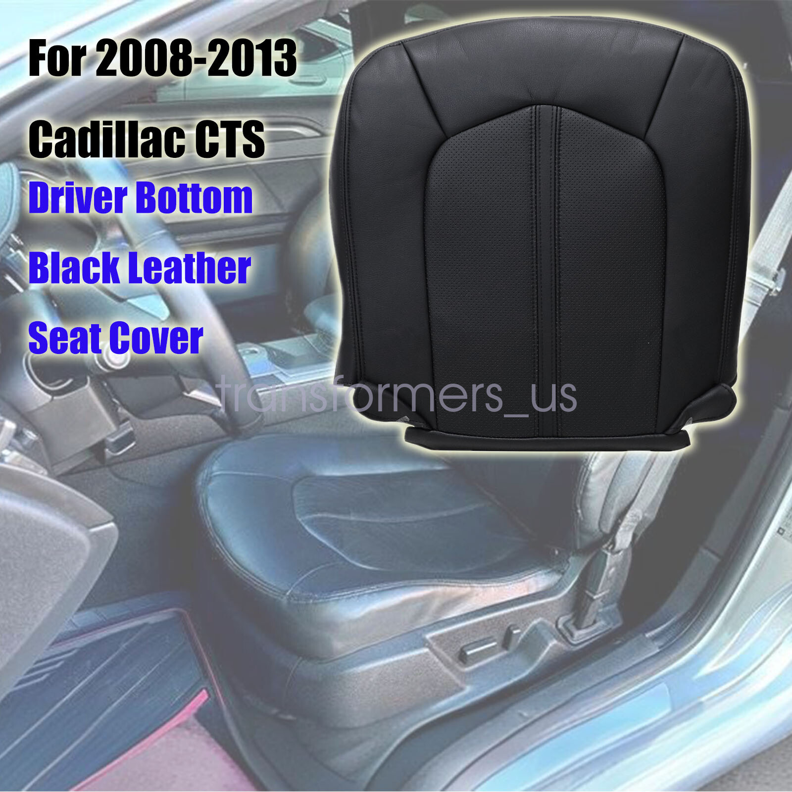 For 2008 2009 2010 2011 2012 Cadillac CTS Driver Bottom Leather Seat Cover Black