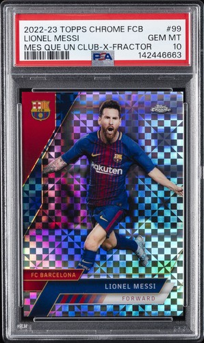 2022 TOPPS CHROME FC BARCELONA MES QUE UN CLUB X-FRACTOR #99 LIONEL MESSI PSA 10
