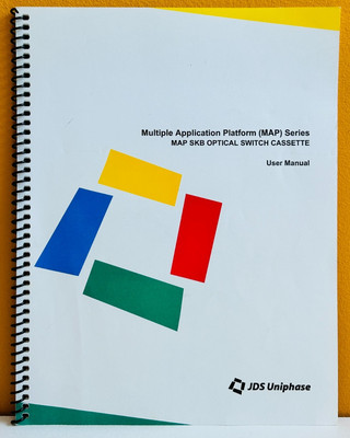 JDS Uniphase 10108928 2001 MAP Series SKB Optical Switch Cassette User Manual.